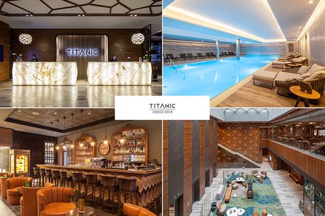 Berlin - Hotel Titanic Chaussee - 3 Tage für 2 Personen inkl. Frühstück