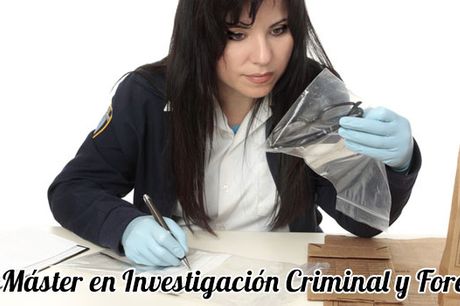 Máster en Investigación Criminal y Forense