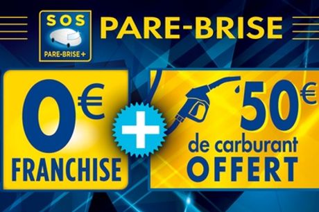 Remplacement du pare-brise + 50 € de carburant offerts avec SOS PARE-BRISE + (90% de réduction)