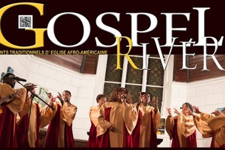 1 place pour le concert des Gospel River, dates et lieux au choix, avec l'association Gospel River