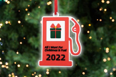 £3.99 instead of £15.99 for a ‘All I Want for Christmas is Fuel’ tree decoration from Sweet Walk Inspirations - save 75%