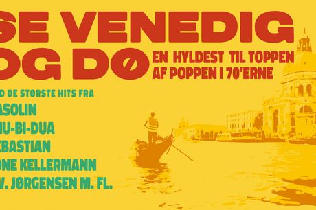 Oplev premieren på "SE VENEDIG OG DØ" - en musikalsk hyldest til den danske musikbranche i 70'erne. Oplev klassikere Gasolin', Shu-Bi-Dua, Sebastian, C.V. Jørgensen, Rugsted & Kreutzfeldt m.fl.  Premieren er på Hermans den 1. februar 2024 kl. 20.